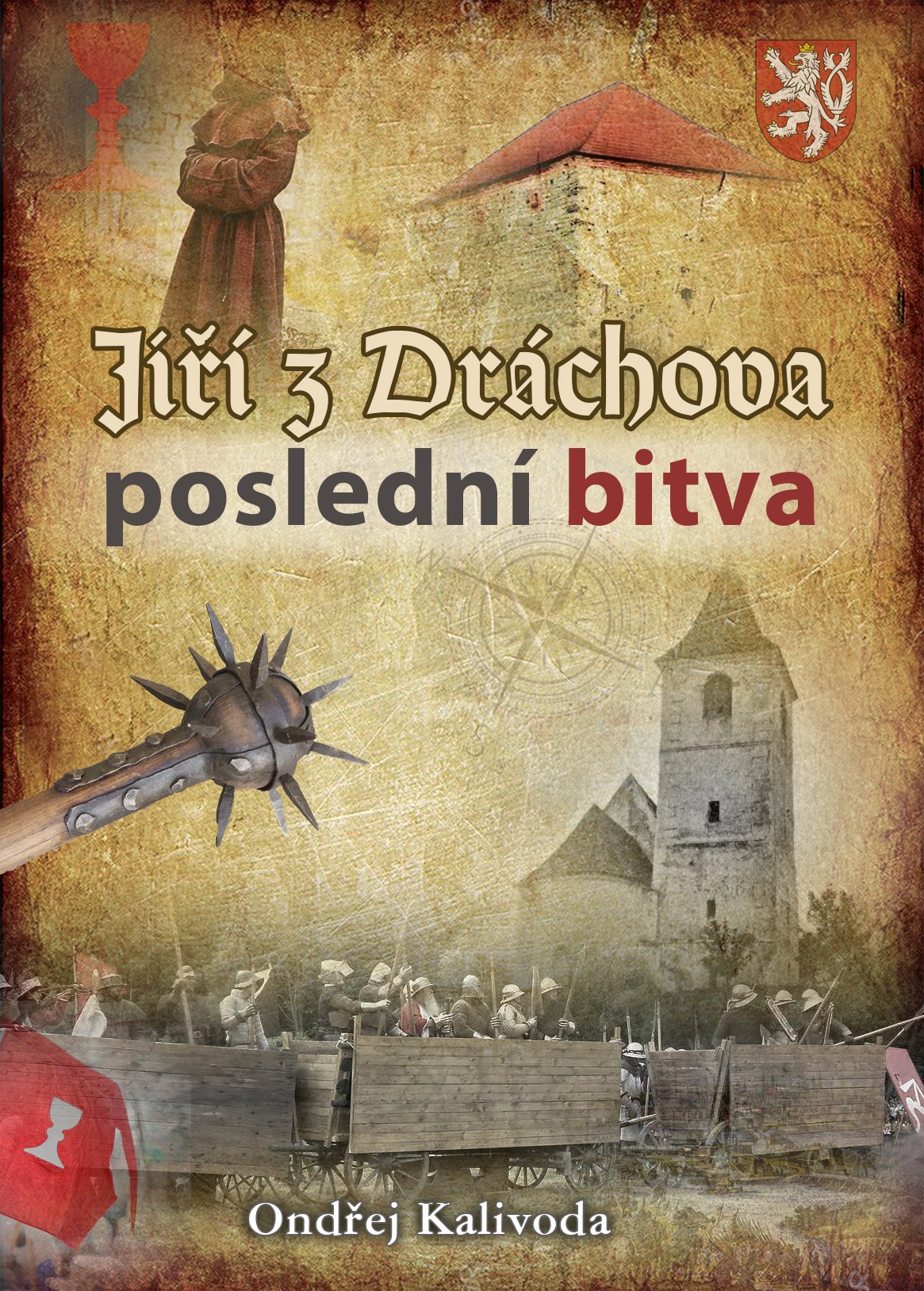 Jiří z Dráchova – poslední bitva