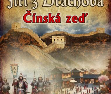 Jiří z Dráchova - Čínská zeď