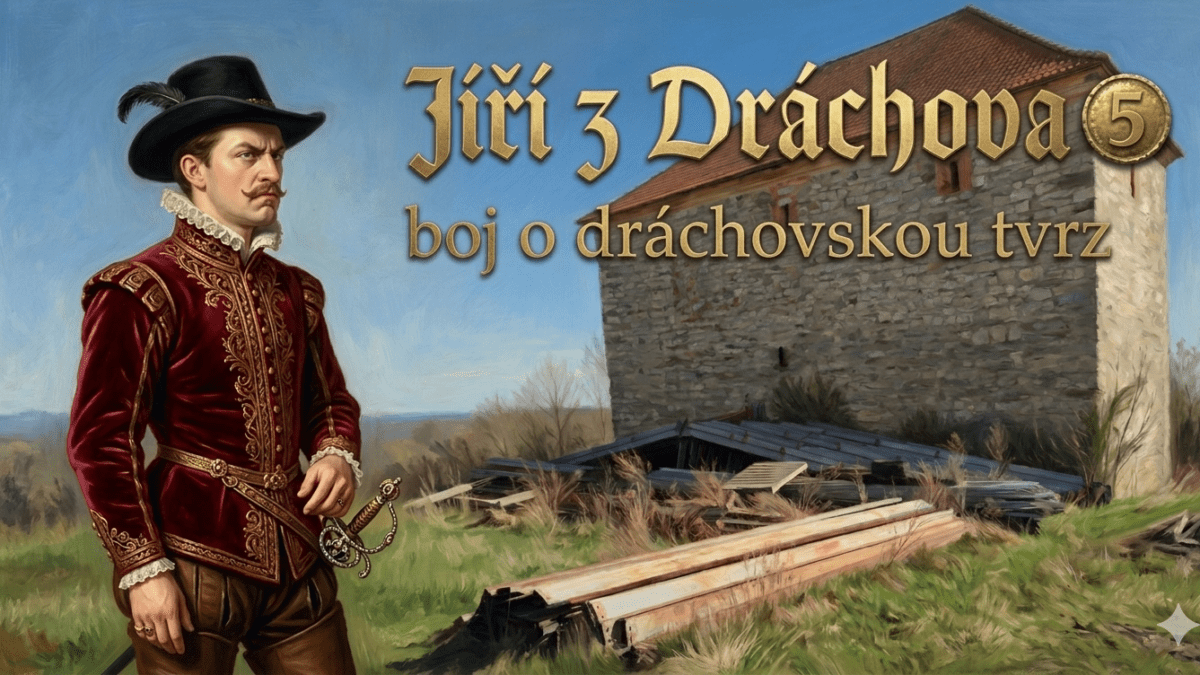 Boj o dráchovskou tvrz