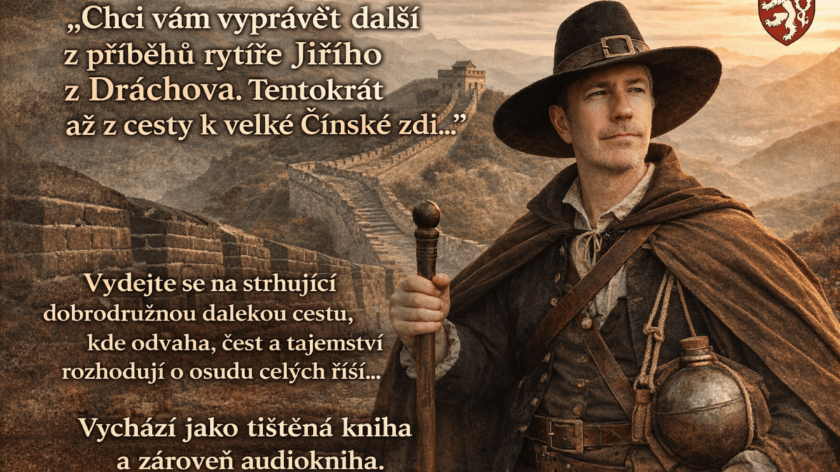 Jiří z Dráchova - Čínská zeď